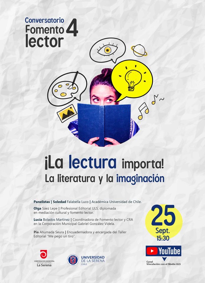 * Conversatorio de Fomento Lector: La Lectura y la Imaginación